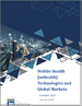 行動醫療（mHealth）技術及全球市場
