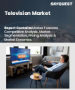 電視市場規模、佔有率和成長分析（按類型、螢幕大小、解析度、價格分佈、最終用戶和地區分類）：產業預測（2026-2033 年）