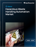 2026-2030年全球危險廢棄物處理自動化市場