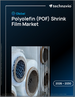 2026-2030年全球聚烯（POF）收縮膜市場