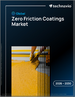 全球零摩擦塗層市場（2026-2030 年）