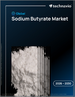 2026-2030年全球丁酸鈉市場