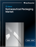 2026-2030年全球營養保健品包裝市場