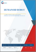 人形機器人：全球市場佔有率和排名、總收入和需求預測（2025-2031年）