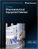 2026-2030年全球製藥器材市場