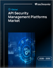 2026-2030年全球API安全管理平台市場