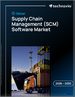2026-2030年全球供應鏈管理（SCM）軟體市場