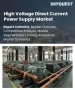 高壓直流電源市場規模、佔有率和成長分析：按額定功率、輸出電壓、產品類型、技術、應用、最終用戶和地區分類－2026-2033年產業預測